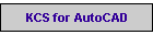 KCS for AutoCAD